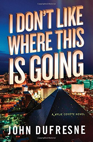John Dufresne/I Don't Like Where This Is Going