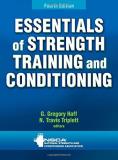 Nsca National Strength & Conditioning A Essentials Of Strength Training And Conditioning 0004 Edition; 