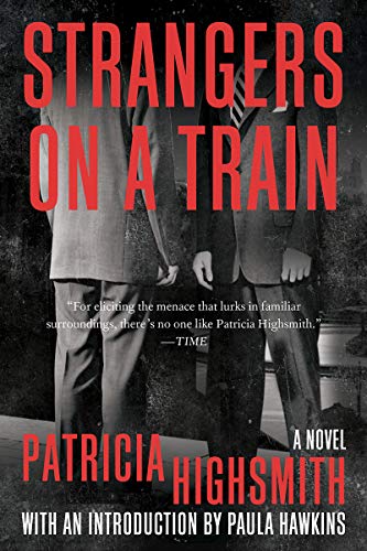 Patricia Highsmith/Strangers on a Train