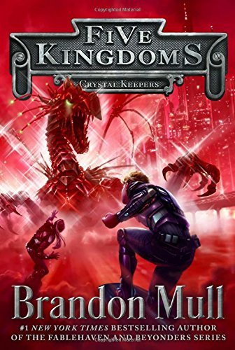 Brandon Mull/Crystal Keepers@Reprint