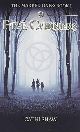 Cathi Shaw/Five Corners@ The Marked Ones