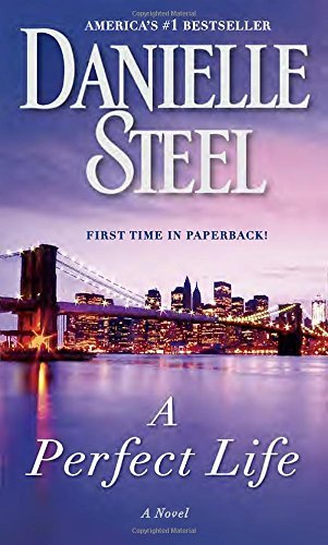 Danielle Steel/A Perfect Life