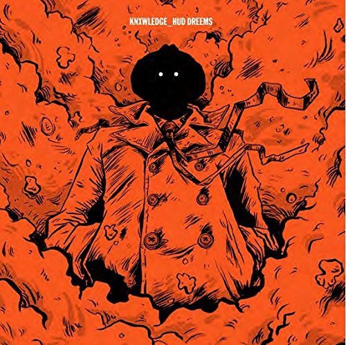 Knxwledge/Hud Dreems