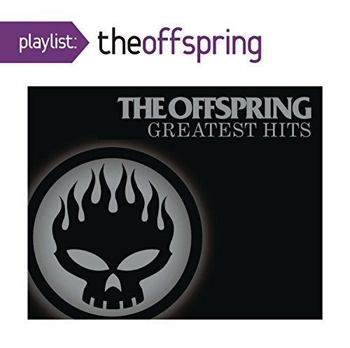The Offspring/Playlist: The Offspring's Greatest Hits