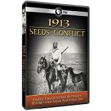 1913 Seeds Of Conflict Pbs DVD Nr 