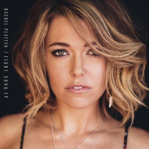 Rachel Platten/Fight Song@Import-Can