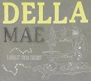 Della Mae I Built This Heart 