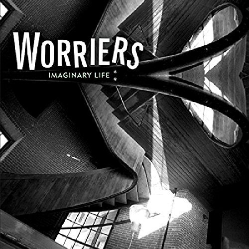 Worriers/Imaginary Life@Imaginary Life