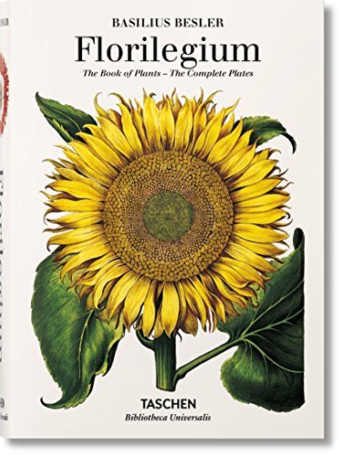 Klaus Walter Littger Basilius Besler Florilegium. The Book Of Plants 