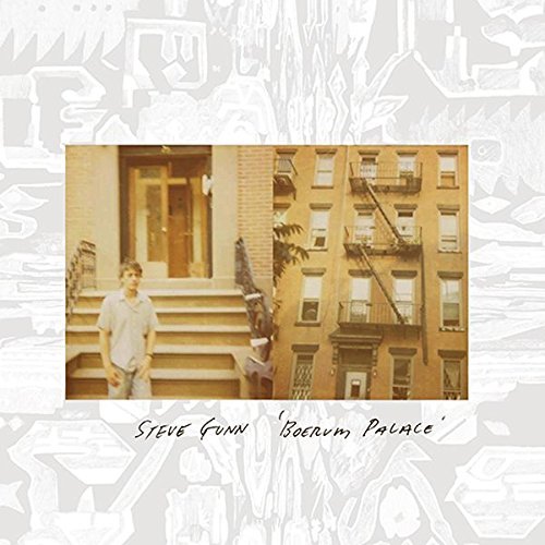 Steve Gunn/Boerum Palace