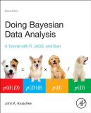 John Kruschke Doing Bayesian Data Analysis A Tutorial With R Jags And Stan 0002 Edition;revised 