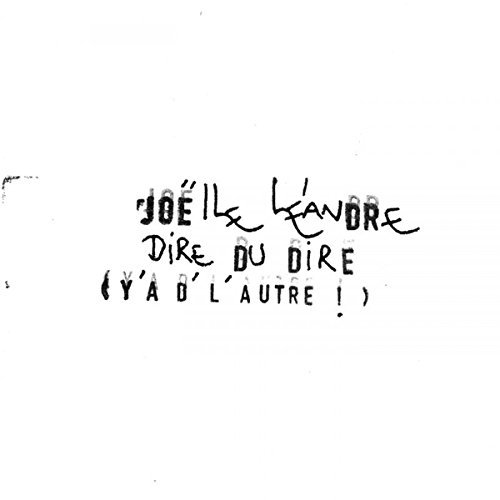 Joelle Leandre/Dire du Dire