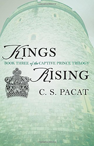 C. S. Pacat Kings Rising 