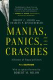 Robert Z. Aliber Manias Panics And Crashes A History Of Financial Crises Seventh Edition 0007 Edition; 