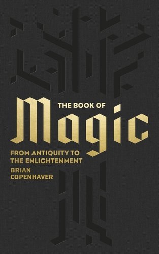 Brian (EDT) Copenhaver/The Book of Magic