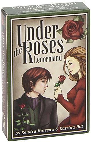 Kendra Hurteau/Under the Roses Lenormand