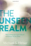 Michael S. Heiser The Unseen Realm Recovering The Supernatural Worldview Of The Bibl 