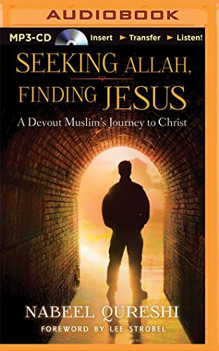 Nabeel Qureshi Seeking Allah Finding Jesus A Devout Muslim Encounters Christianity Mp3 CD 