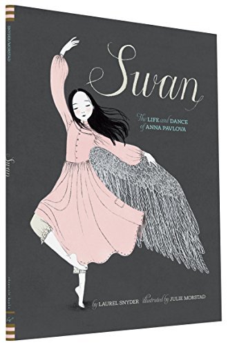 Laurel Snyder/Swan@ The Life and Dance of Anna Pavlova