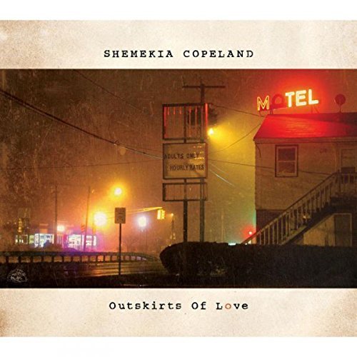 Shemekia Copeland Outskirts Of Love 