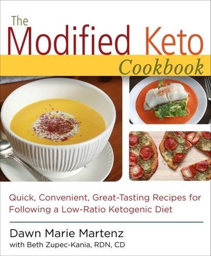 Dawn Marie Martenz The Modified Keto Cookbook Quick Convenient Great Tasting Recipes 