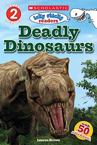 Laaren Brown/Deadly Dinosaurs