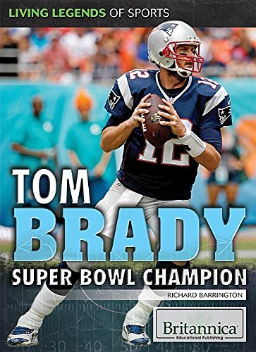 Richard Barrington Tom Brady Super Bowl Champion 