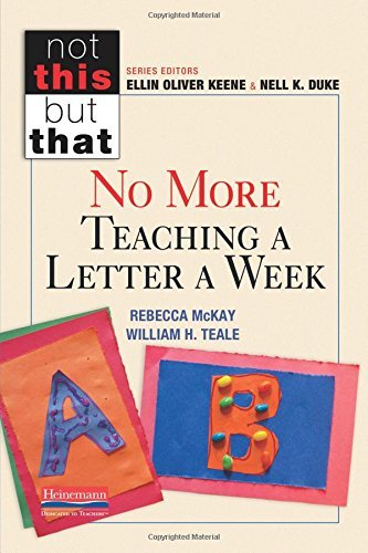 Ellin Oliver Keene No More Teaching A Letter A Week 