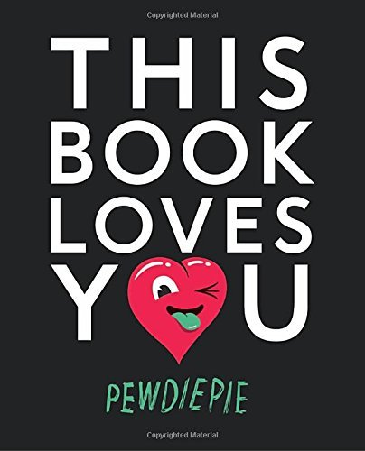 Pewdiepie/This Book Loves You