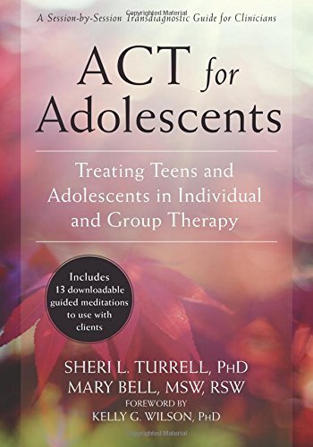 Sheri L. Turrell Act For Adolescents Treating Teens And Adolescents In Individual And 
