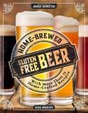 Sara Mcgrath Home Brewed Gluten Free Beer Make More Than 75 Craft Beer Recipes 
