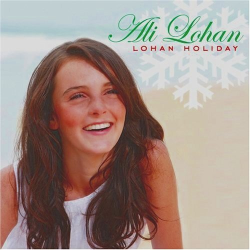 Ali Lohan/Lohan Holiday [ 2 Bonus Tracks]