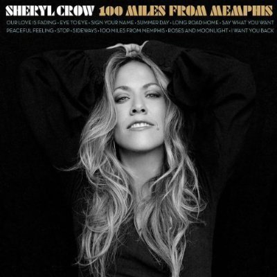 Sheryl Crow/100 Miles From Memphis@2-Disc Special Limited Edition