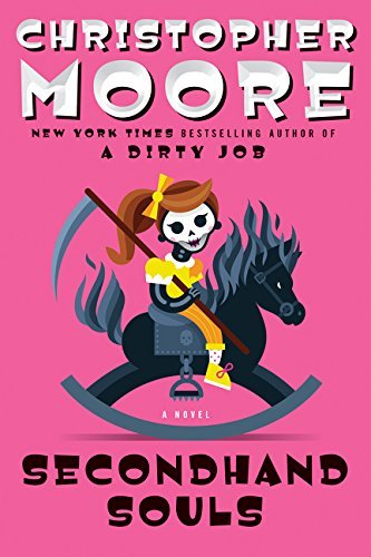 CHRISTOPHER MOORE/Secondhand Souls