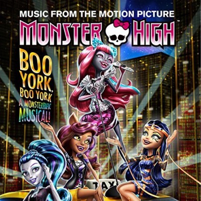Monster High: Boo York, Boo York/Soundtrack