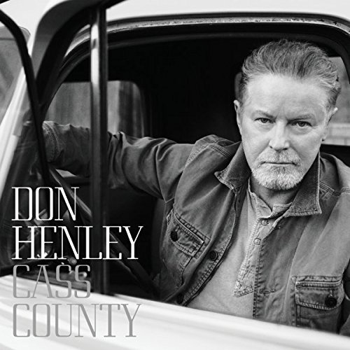 Don Henley/Cass County (Deluxe)