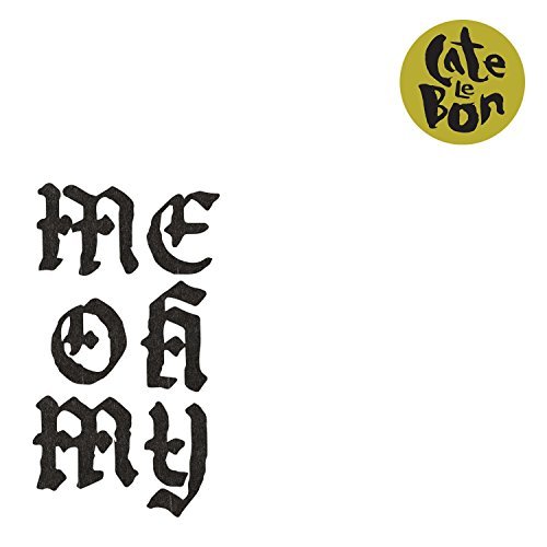Cate Le Bon/Me Oh My@Me Oh My