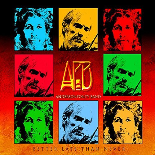 Anderson Ponty Band/Better Late Than Never