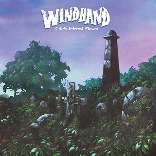 Windhand/Grief's Infernal Flower@Grief's Infernal Flower