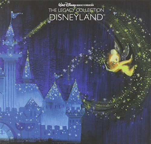 Walt Disney Records Legacy Collection/Disneyland@Disneyland