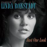 Linda Ronstadt Just One Look Classic Linda Ronstadt 