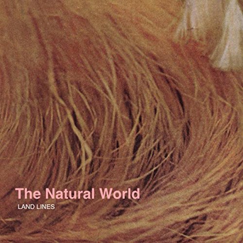 Land Lines/Natural World@Natural World