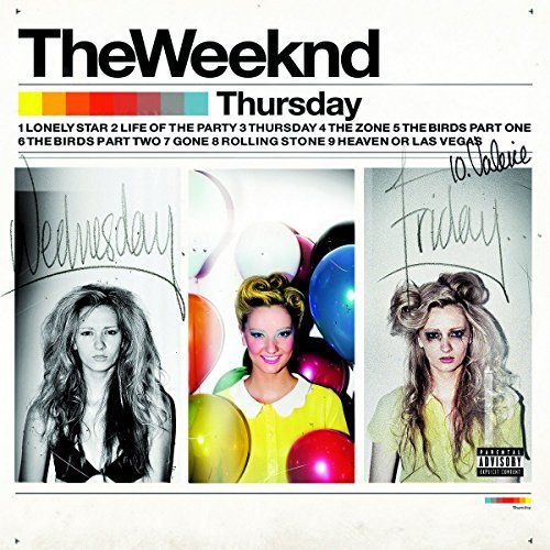 Weeknd/Thursday@Explicit Version