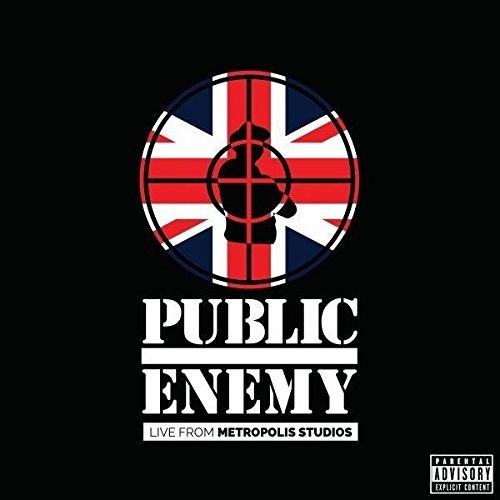 Public Enemy/Live From Metropolis Studios@Explicit Version@Live From Metropolis Studios
