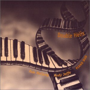 Andy Jaffe Double Helix Feat. Ellington Pascoal 