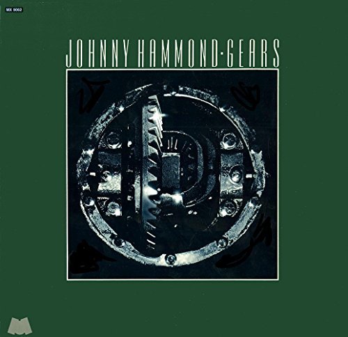 Johnny Hammond/Gears@2lp