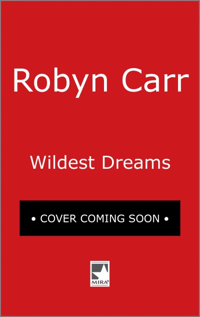 Robyn Carr/Wildest Dreams