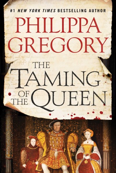 Philippa Gregory/The Taming of the Queen