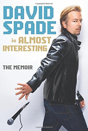 David Spade/Almost Interesting@The Memoir