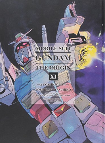 Yoshikazu Yasuhiko/Mobile Suit Gundam@ The Origin 11: A Cosmic Glow
